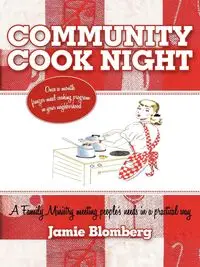 Community Cook Night - Jamie Blomberg