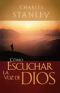 Como Escuchar La Voz de Dios - Stanley Charles F.