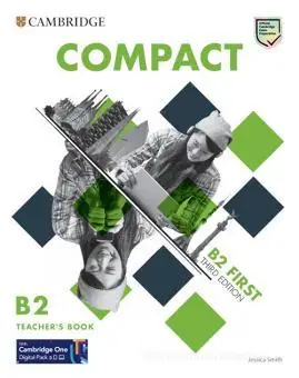 Compact B2 First. Third Edition. Teacher's Book - Jessica Smith