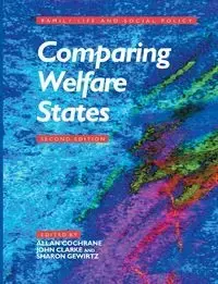 Comparing Welfare States - Cochrane Allan Douglas