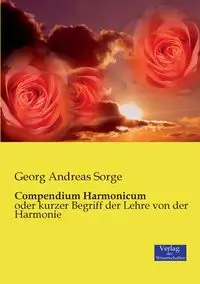 Compendium Harmonicum - Andreas Sorge Georg