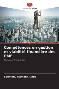 Compétences en gestion et viabilité financière des PME - Julius Ssemudu Kamara