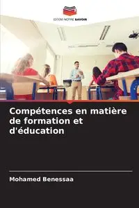 Compétences en matière de formation et d'éducation - Mohamed Benessaa