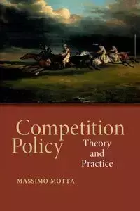 Competition Policy - Motta Massimo