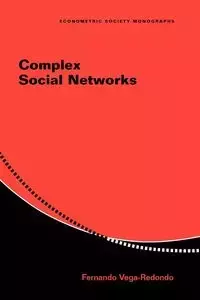 Complex Social Networks - Fernando Vega-Redondo