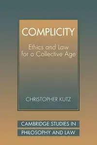 Complicity - Christopher Kutz