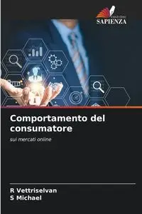 Comportamento del consumatore - Vettriselvan R