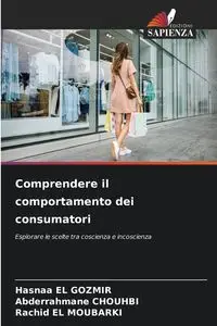 Comprendere il comportamento dei consumatori - EL GOZMIR Hasnaa