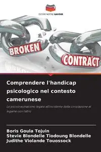 Comprendere l'handicap psicologico nel contesto camerunese - Boris Goula Tojuin