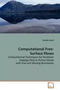 Computational Free-Surface Flows - Sharif Nahidh