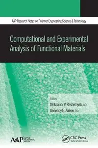 Computational and Experimental Analysis of Functional Materials - Reshetnyak Oleksandr V.