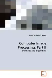 Computer Image Processing, Part II