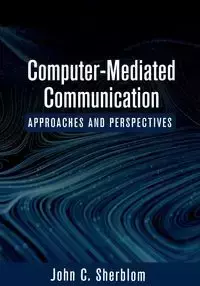 Computer-Mediated Communication - John Sherblom  C.