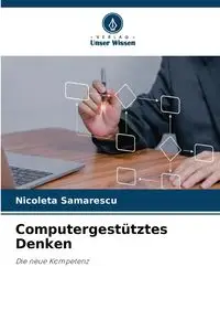 Computergestütztes Denken - Samarescu Nicoleta