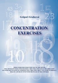 Concentration Exercises - Grabovoi Grigori