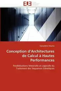 Conception d architectures de calcul à hautes performances - HIRECHE-N