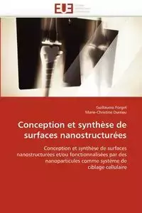 Conception et synthèse de surfaces nanostructurées - Collectif