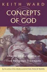 Concepts of God - Ward Keith