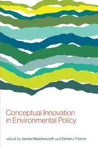 Conceptual Innovation in Environmental Policy - Meadowcroft James