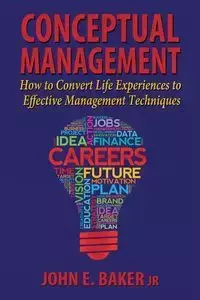 Conceptual Management - Baker Jr. John E.