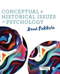 Conceptual and Historical Issues in Psychology - Brad Piekkola