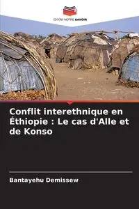 Conflit interethnique en Éthiopie - Demissew Bantayehu