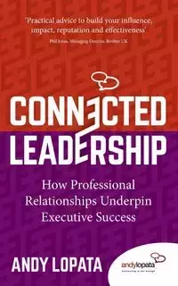 Connected Leadership - Andy Lopata