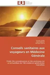 Conseils sanitaires aux voyageurs en médecine générale - Collectif