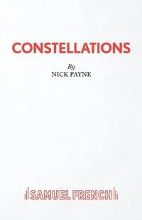 Constellations - Nick Payne