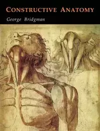 Constructive Anatomy - George B. Bridgman