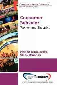 Consumer Behavior - Patricia Huddleston