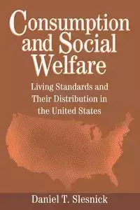 Consumption and Social Welfare - Daniel T. Slesnick