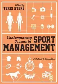 Contemporary Issues in Sport Management - Byers Terri