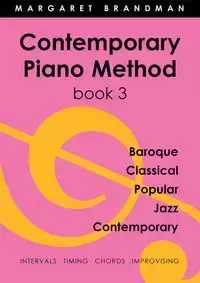 Contemporary Piano Method Book 3 - Margaret Susan Brandman