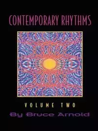 Contemporary Rhythms Volume Two - E. Arnold Bruce