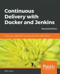 Continuous Delivery with Docker and Jenkins - Rafal Leszko