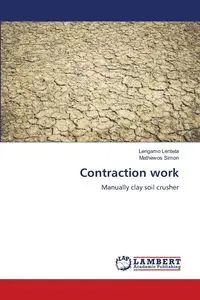 Contraction work - Lenteta Lengamo