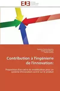 Contribution à l'ingénierie de l'innovation - Collectif