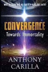 Convergence - Anthony Carilla