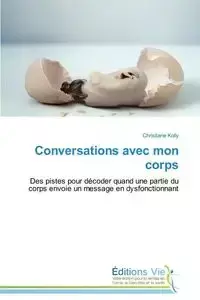 Conversations avec mon corps - KOLLY-C