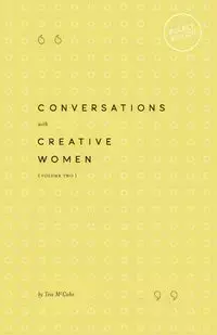 Conversations with Creative Women - Tess McCabe