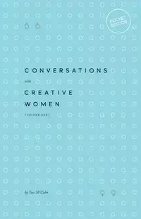 Conversations with Creative Women - Tess McCabe