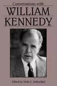 Conversations with William Kennedy - William Kennedy