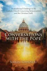 Conversations with the Pope - Simon Ioannou