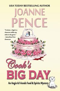 Cook's Big Day - Joanne Pence