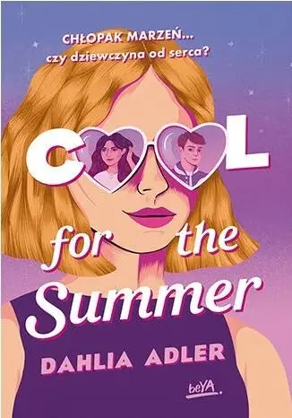 Cool for the Summer - Dahlia Adler