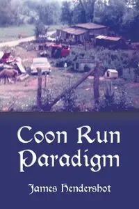 Coon Run Paradigm - James Hendershot