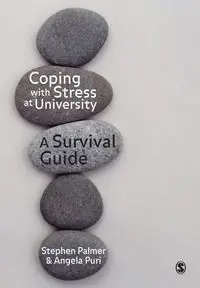 Coping with Stress at University - Palmer Stephen