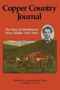 Copper Country Journal - Henry Hobart