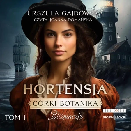 Córki botanika Bliźniaczki T.1 Hortensja audiobook - Urszula Gajdowska